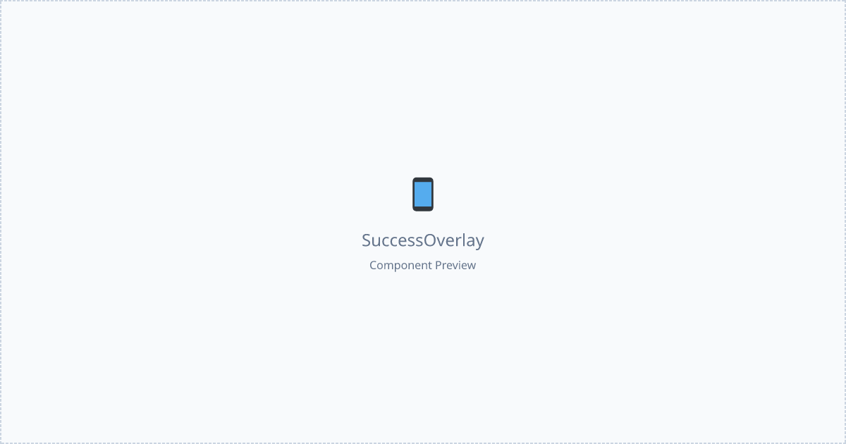 Success Overlay - Free React, Mui Component