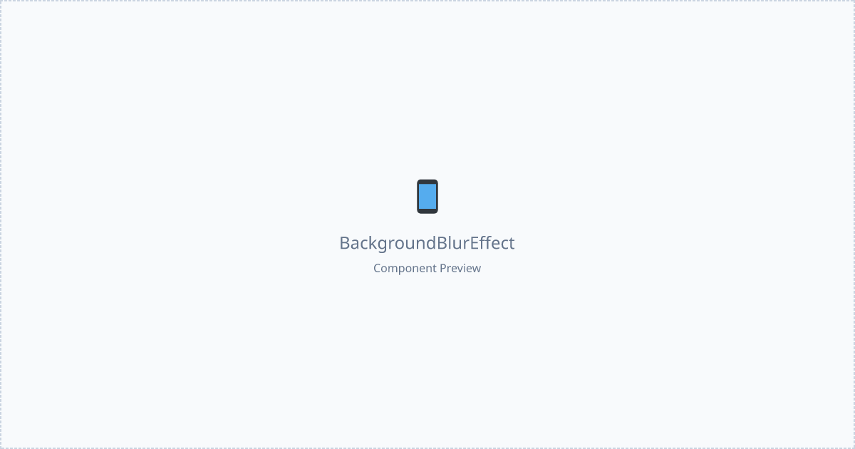 Background Blur Effect - Free React, Tailwind Component