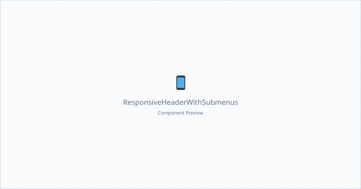 Responsive Header With Submenus - Free React, Tailwind Component