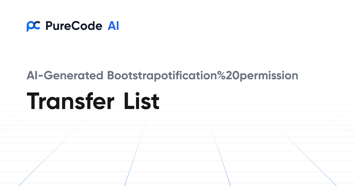 Build Great Bootstrapotification%20permission Transfer list Components ...