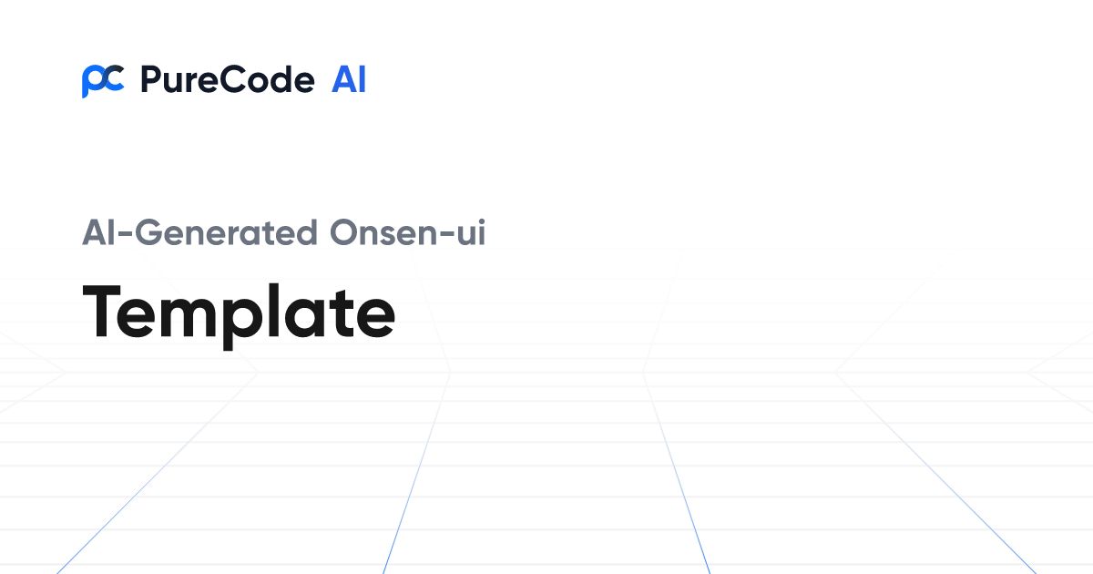 Build Great Onsen ui Template Components Faster Using AI Tools